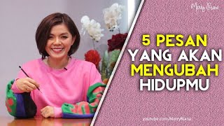 5 NASIHAT YANG AKAN MENGUBAH HIDUPMU (Video Motivasi) | Spoken Word | Merry Riana