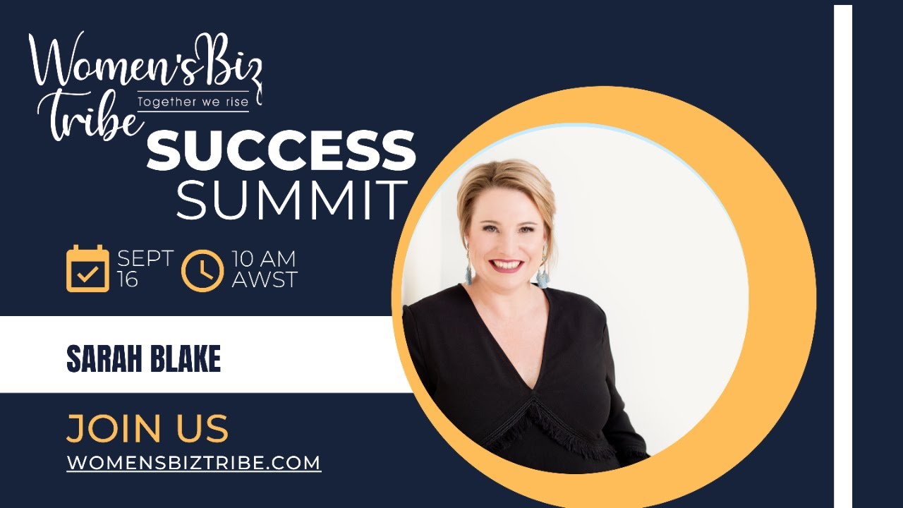 Sarah Blake Women's Biz Tribe Success Summit Speaker YouTube