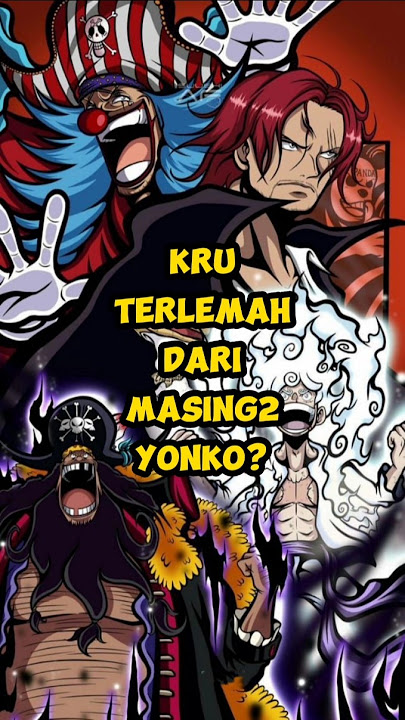 Kru Terlemah dari Setiap Yonko? #onepiece #anime #luffy #shanks #buggy #nami #strawhats #fyp #shorts