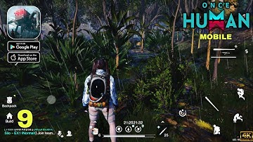 Once Human Mobile Technical Test Gameplay walkthrough part 9 (Android/iOS)