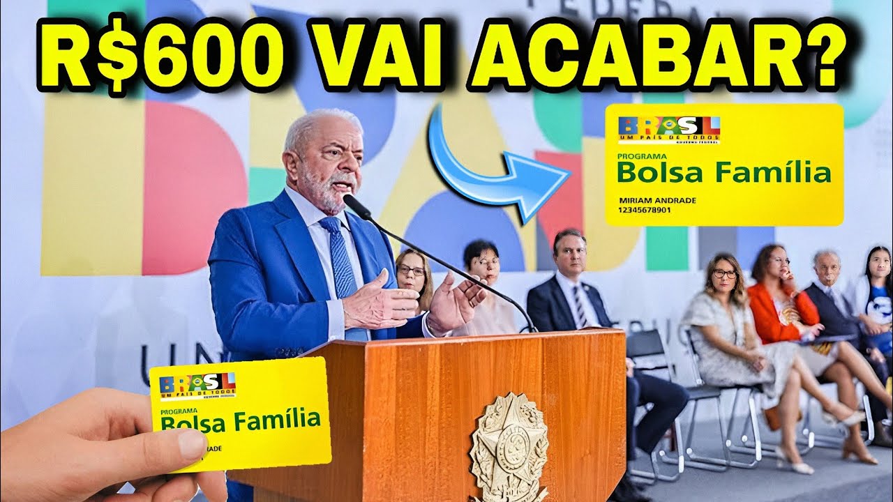 O Governo vai Pegar R$600 do Bolsa família até quando? R$600 bolsa família vai acabar?