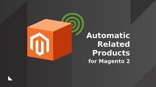 Automatic Related Products for Magento 2