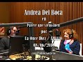 ANDREA DEL BOCA - Parece que viene bien, La once diez (08/06/2019)