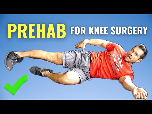 What Exercises To Do Before Knee Surgery - Infoupdate.org