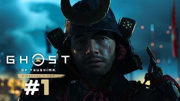 Ghost of Tsushima | Part 1 | The Warrior