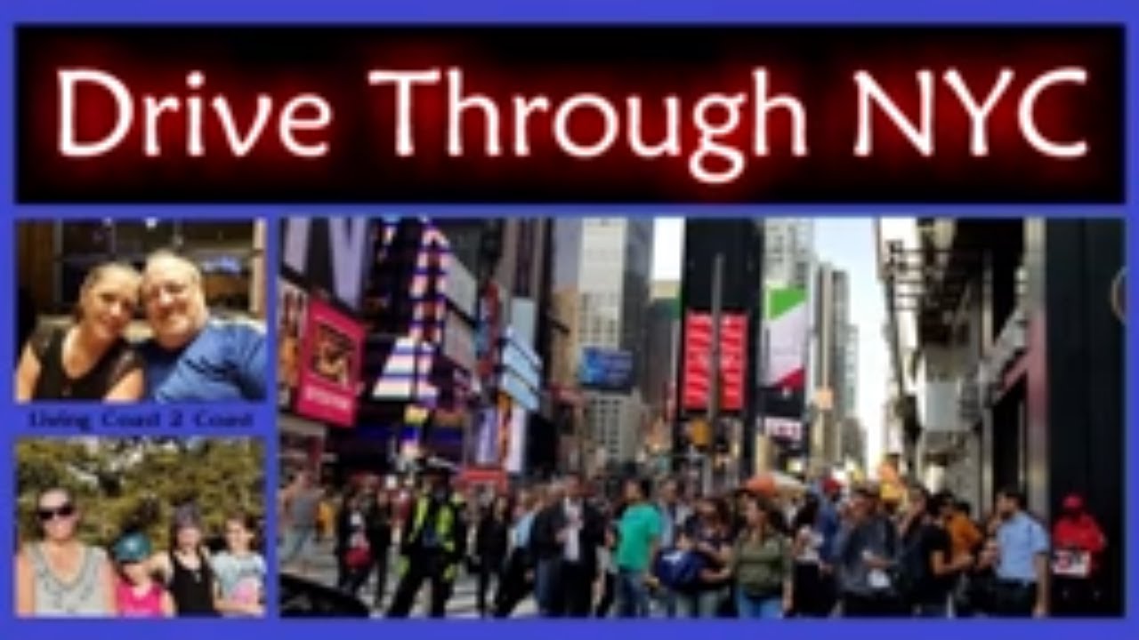 Drive Through New York City Living Coast 2 Coast YouTube