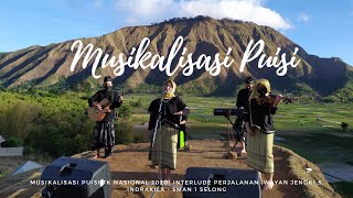 Musikalisasi Puisi Tingkat Nasional 2020 - Interlude Perjalanan Karya Wayan Jengki S - SMAN 1 Selong