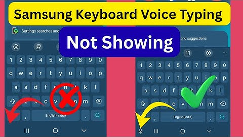 How to Fix Samsung Keyboard Voice Typing Not Showing | Keyboard Suggestions Not Showing