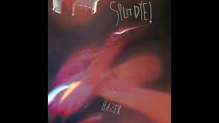 Split Dye - HAZER (Official Audio)