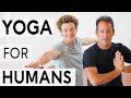 Yoga For Humans (All Species Welcome)