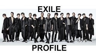EXILE TRIBE Member Profile. PART 1 (EXILE)