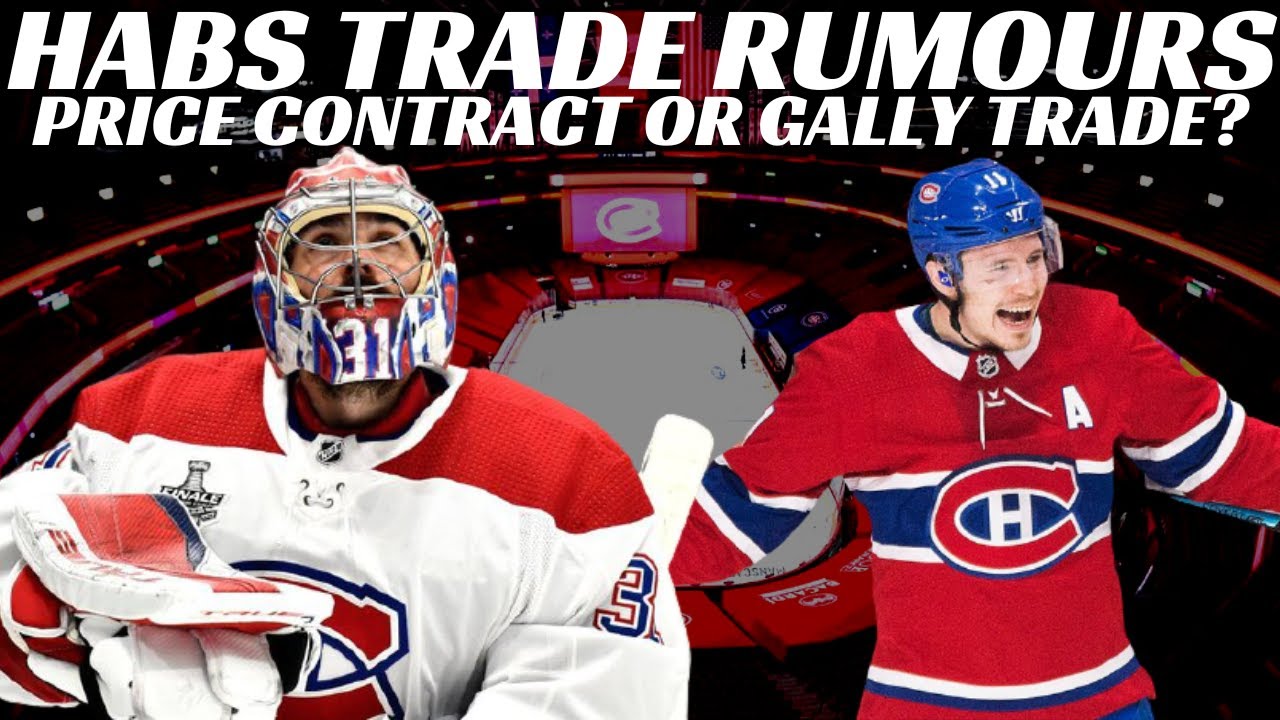 NHL Trade Rumours Habs Trading Price Contract Or Gallagher Salary nhl-trade-rumours-habs-trading-price-contract-or-gallagher-salary