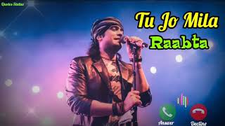 Tu Jo Mila Raabta | Jubin Nautiyal Status 😍 Song Romantic Love ❣️ Call Ringtone 😍 Song Status