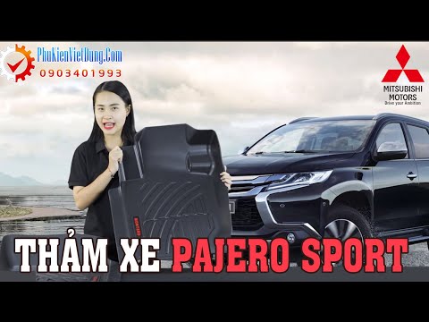 Video Lắp thảm cho xe Mitsubishi Pajero Sport dòng nào ổn... - youtube