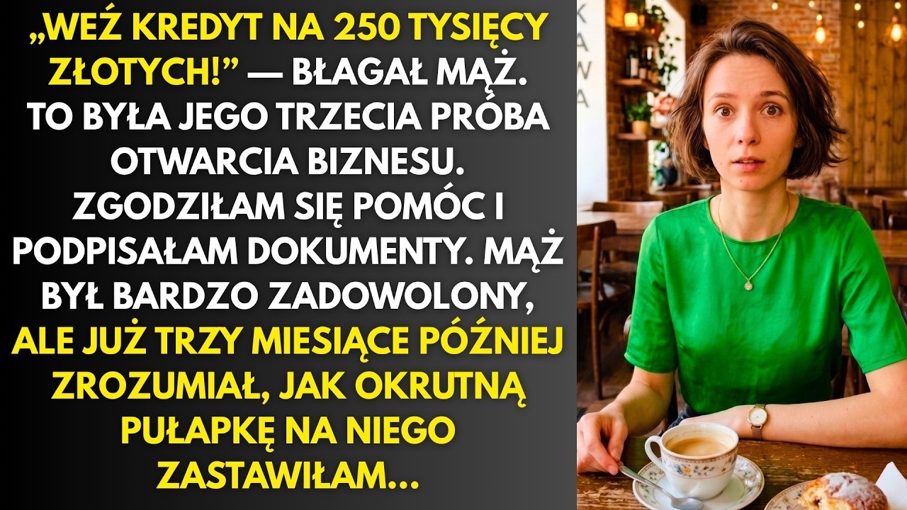 „Potrzebuję tylko, żebyś wzięła kredyt na 250 000 zł na siebie” – powiedział Marek przy kolacji, tak jakby prosił o szklankę wody. Zgodziłam się, bo był moim mężem, a jego biznes miał być pewną...