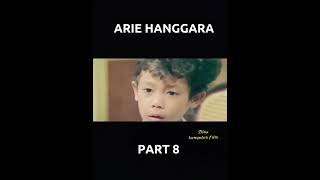 Arie Hanggara Part 8 #filmlawas #fyp #film