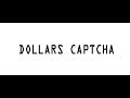 «Dollars Captcha» обещает до 10 центов за 1 капчу. Мы проверили