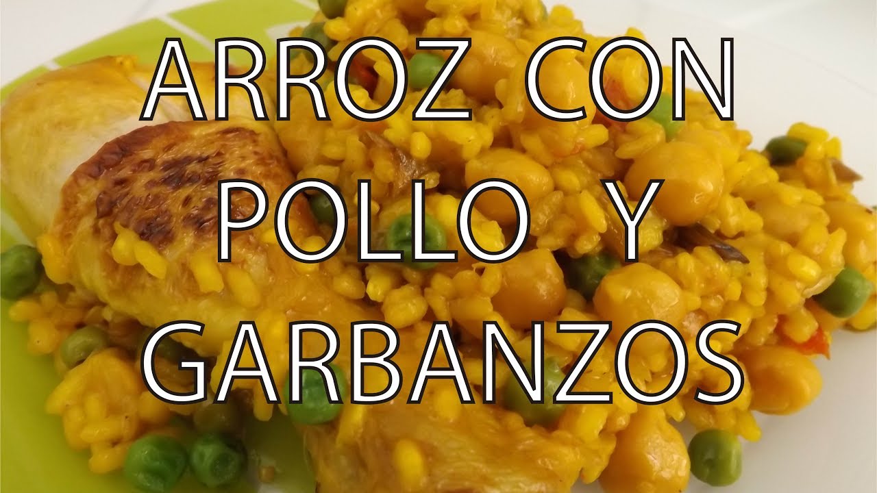 Arroz con Pollo y Garbanzos. Fácil y Rápida - YouTube