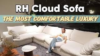 RH Cloud Sofa Review ☁️ Is This the Most Comfortable Luxury Sofa