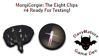 Ready For Testing | MorgiCorgie: The Eight Pages | Devlog #4