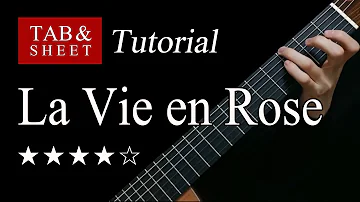 La Vie en Rose - Fingerstyle Lesson + TAB