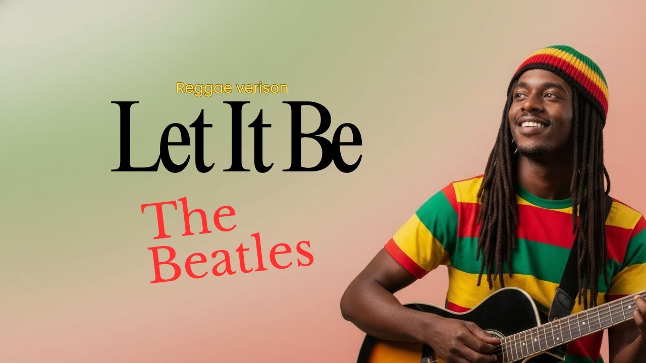 The Beatles Let It Be Reggae Version - YouTube
