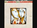Bob James & David Sanborn & Al Jarreau - Since I Fell For You