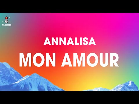 Annalisa - Mon Amour (Testo / Lyrics)