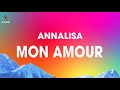 Annalisa - Mon Amour (Testo / Lyrics)