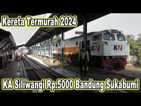 Kereta Siliwangi Termurah 2024 Full Trip Cipatat Bandung ke Sukabumi via Cianjur