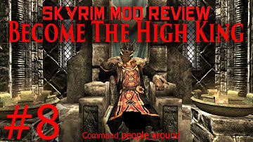 Skyrim Mod Walkthrough: The High King Part #8 (Tour Of The Town)