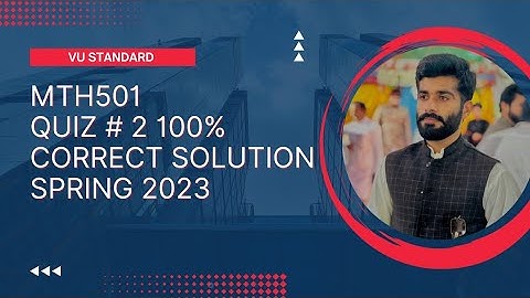 MTH501 - Linear Algebra Quiz 2 Solution Spring 2023 || MTH501 Quiz 2 solution 2023