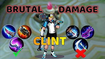 CLINT BRUTAL DAMAGE!! - CLINT GAMEPLAY AND BEST BUILD 2023 ~ MLBB