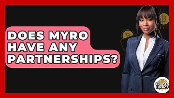 Does Myro Have Any Partnerships? - CryptoBasics360.com