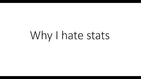 Do I really hate stats? Yeah pretty much