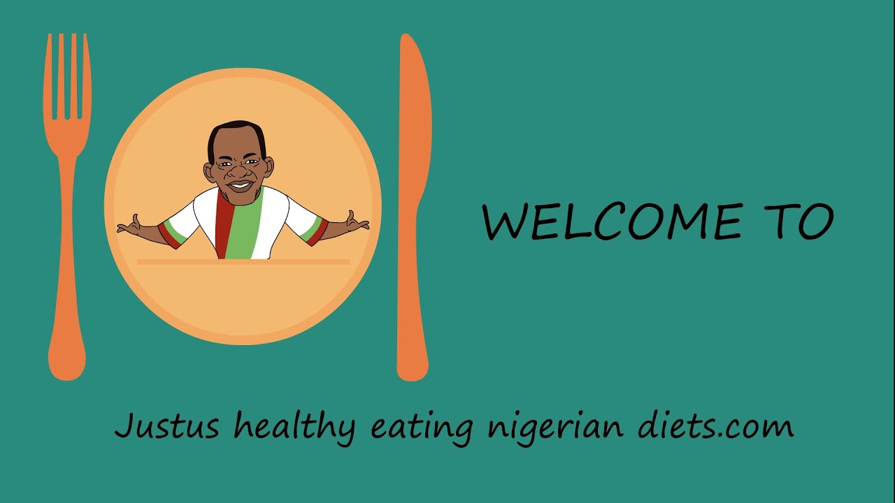 Healthy Nigerian Food Ideas