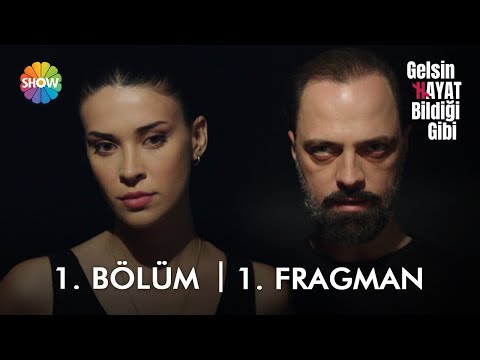 Gelsin Hayat Bildiği Gibi 1. Bölüm 1. Fragman | \