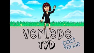 Verlede tyd (The past tense) | Afrikaans FAL