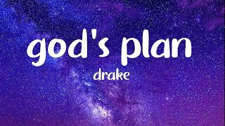 God's Plan - Drake (Lyrics)