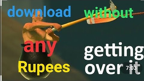 Download free getting over it in android 120mb only