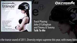 CD1 - 03 John O'Callaghan & Timmy & Tommy - Talk To Me (Edit)
