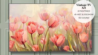 Vibrant Spring Flowers Art For Your TV | Vintage Art Slideshow For Your TV | TV Art | 4K | 4Hrs