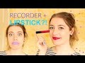 Wearing LIPSTICK and playing recorder? | Team Recorder