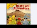 ORT Oxford Reading Tree Read Aloud Noah S Ark Adventure