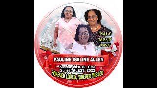 THANKSGIVING SERVIE FOR THE LIFE OF PAULINE  ISOLINE ALLEN