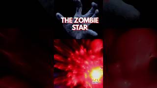 Zombie star defies physics - IZIFACTS #viralvideo