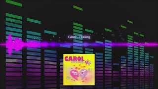 Carol - Feeling