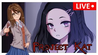 I expect this to be wholesome game about education | Project Kat