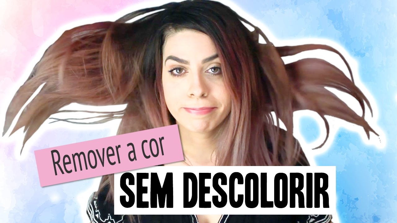 Como remover a cor do cabelo sem descolorir | Salada Capilar | Ana P.