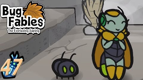 "Guiding Layna" - Bug Fables: The Everlasting Sapling Episode 47